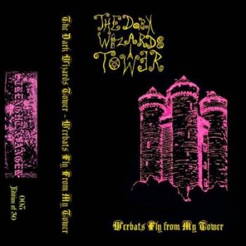The dark wizards tower - Werbats fly from my tower Tape